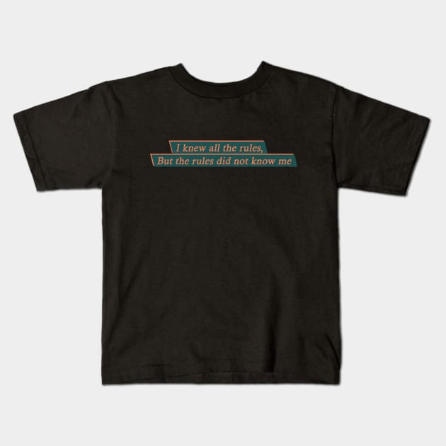 RULES Kids T-Shirt by Drns